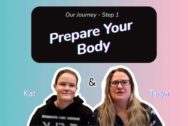 Step 1 - Prepare your body