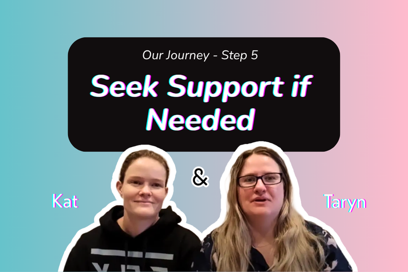 Step 5: Seek Support if Needed
